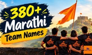 380+ Marathi Team Names: Best, Funny, Creative & More